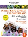 Dictionnaire complet d'Aromathérapie